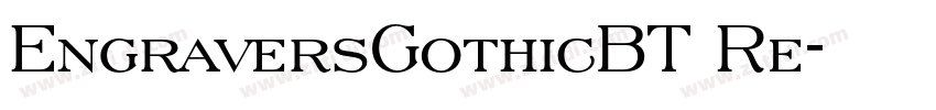 EngraversGothicBT Re字体转换